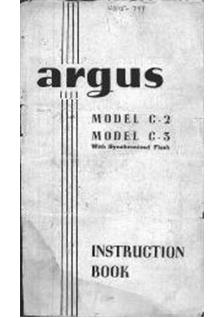 Argus C 3 manual. Camera Instructions.